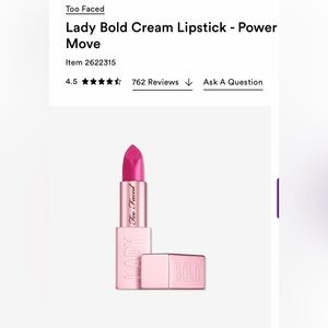 TOO FACED- Lady Bold Cream Lipstick - Power
Move